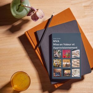 Guide Pratique – Mise en Valeur et Approvisionnement (MVA)